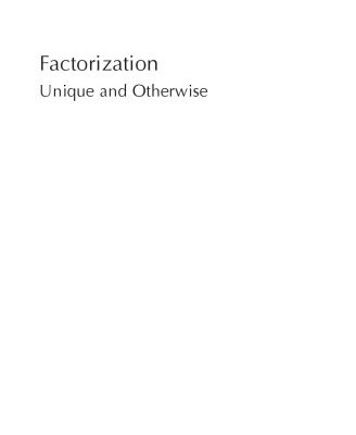 خرید و دانلود نسخه کامل کتاب Factorization: Unique and Otherwise