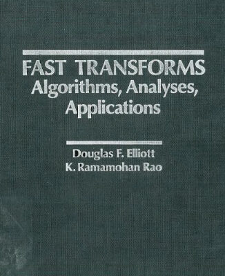 خرید و دانلود نسخه کامل کتاب Fast transforms algorithms, analyses, applications