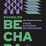 خرید و دانلود نسخه کامل کتاب Fatos e dúvidas de linguagem (Uma vida entre palavras)