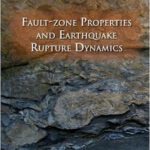 خرید و دانلود نسخه کامل کتاب Fault-Zone Properties and Earthquake Rupture Dynamics
