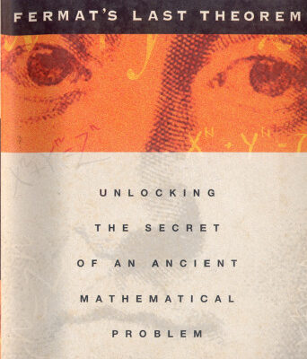 خرید و دانلود نسخه کامل کتاب Fermat’s last theorem: unlocking the secret of an ancient mathematical problem