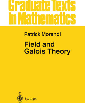 خرید و دانلود نسخه کامل کتاب Field and Galois Theory