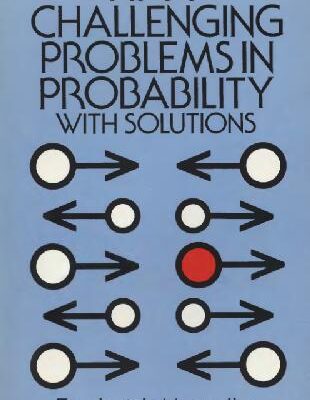 خرید و دانلود نسخه کامل کتاب Fifty Challenging Problems in Probability with Solutions