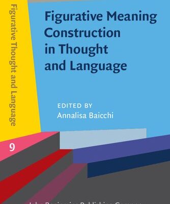 خرید و دانلود نسخه کامل کتاب Figurative Meaning Construction in Thought and Language