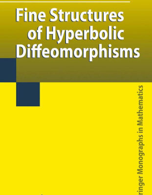 خرید و دانلود نسخه کامل کتاب Fine Structures of Hyperbolic Diffeomorphisms