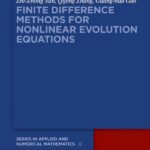 خرید و دانلود نسخه کامل کتاب Finite Difference Methods for Nonlinear Evolution Equations