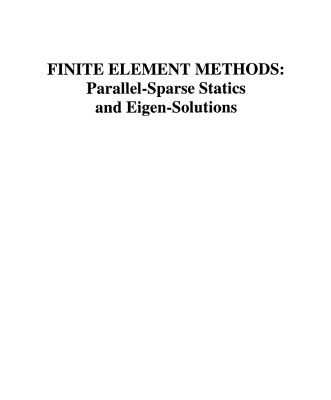 خرید و دانلود نسخه کامل کتاب Finite Element Methods Parallel Sparse Statics And Eigen Solutions