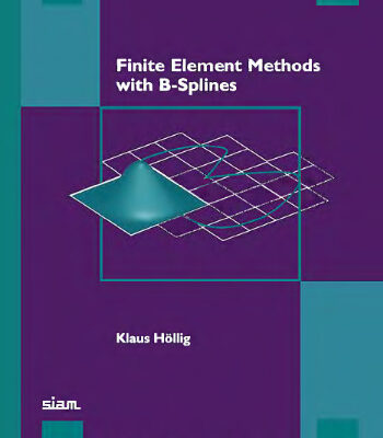 خرید و دانلود نسخه کامل کتاب Finite element methods with B-splines
