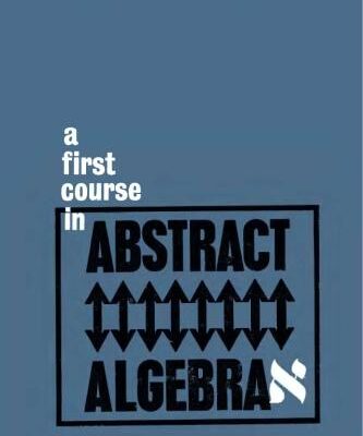 خرید و دانلود نسخه کامل کتاب First Course In Abstract Algebra