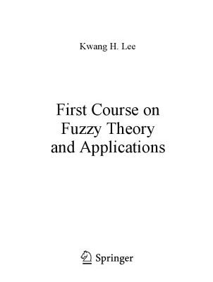 خرید و دانلود نسخه کامل کتاب First Course on Fuzzy Theory and Applications