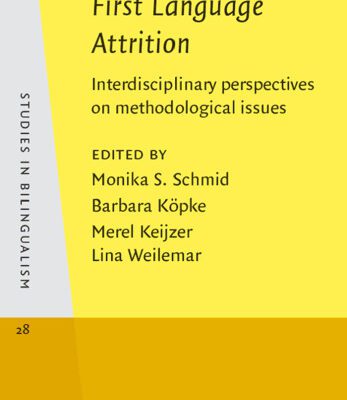 خرید و دانلود نسخه کامل کتاب First Language Attrition: Interdisciplinary Perspectives on Methodological Issues (Studies in Bilingualism)