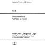خرید و دانلود نسخه کامل کتاب First order categorical logic. Model-theoretical methods in the theory of topoi and related categories