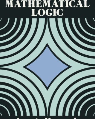 خرید و دانلود نسخه کامل کتاب First Order Mathematical Logic