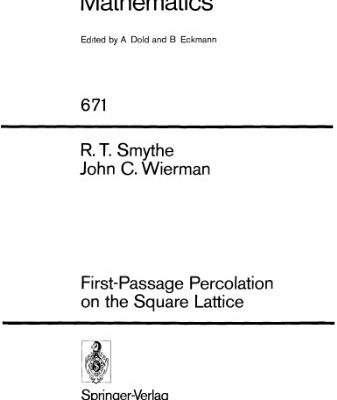 خرید و دانلود نسخه کامل کتاب First-Passage Percolation on the Square Lattice