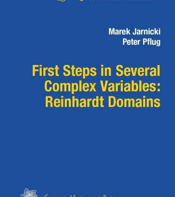 خرید و دانلود نسخه کامل کتاب First Steps in Several Complex Variables: Reinhardt Domains