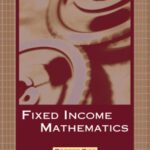 خرید و دانلود نسخه کامل کتاب Fixed income mathematics