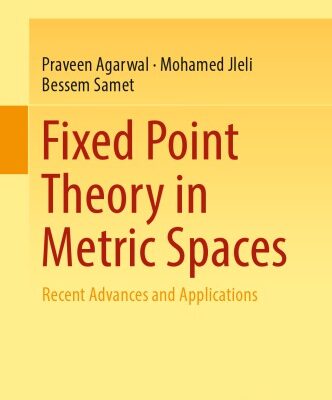 خرید و دانلود نسخه کامل کتاب Fixed Point Theory in Metric Spaces