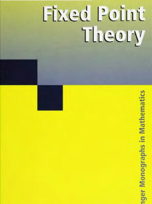 خرید و دانلود نسخه کامل کتاب Fixed Point Theory