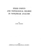 خرید و دانلود نسخه کامل کتاب Fixed Points Degree in NonLinear Analysis