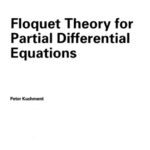 خرید و دانلود نسخه کامل کتاب Floquet Theory for Partial Differential Equations