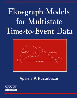 خرید و دانلود نسخه کامل کتاب Flowgraph Models for Multistate Time-to-Event Data (Wiley Series in Probability and Statistics)