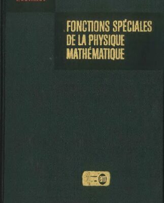 خرید و دانلود نسخه کامل کتاب Fonctions speciales de la physique mathematique