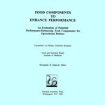 خرید و دانلود نسخه کامل کتاب Food Components to Enhance Performance: An Evaluation of Potential Performance-Enhancing Food Components for Operational Rations