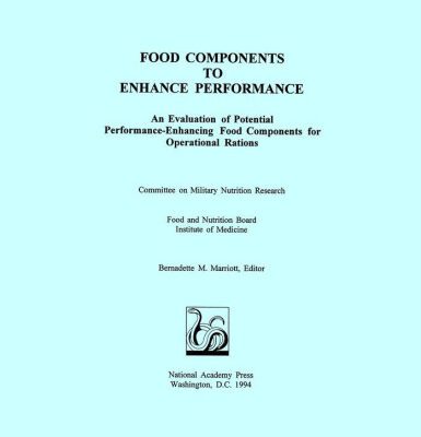 خرید و دانلود نسخه کامل کتاب Food Components to Enhance Performance: An Evaluation of Potential Performance-Enhancing Food Components for Operational Rations