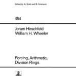 خرید و دانلود نسخه کامل کتاب Forcing, Arithmetic, Division Rings