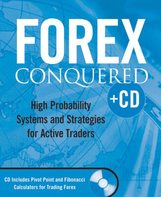 خرید و دانلود نسخه کامل کتاب Forex Conquered: High Probability Systems and Strategies for Active Traders (Wiley Trading)