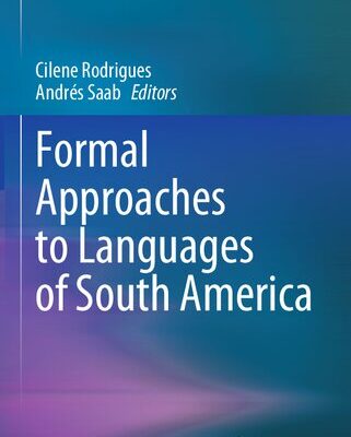 خرید و دانلود نسخه کامل کتاب Formal Approaches to Languages of South America