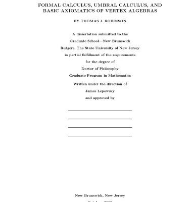خرید و دانلود نسخه کامل کتاب Formal calculus, umbral calculus, and basic axiomatics of vertex algebras [PhD thesis]