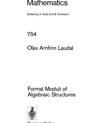 خرید و دانلود نسخه کامل کتاب Formal Moduli of Algebraic Structures