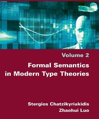خرید و دانلود نسخه کامل کتاب Formal Semantics in Modern Type Theories