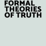 خرید و دانلود نسخه کامل کتاب Formal Theories of Truth