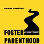 خرید و دانلود نسخه کامل کتاب Foster Parenthood: a Role Analysis