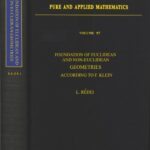 خرید و دانلود نسخه کامل کتاب Foundation of Euclidean and non-Euclidean geometries according to F. Klein