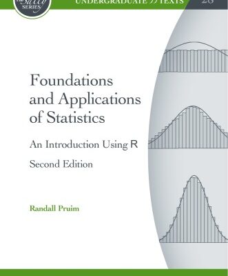 خرید و دانلود نسخه کامل کتاب Foundations and Applications of Statistics: An Introduction Using R