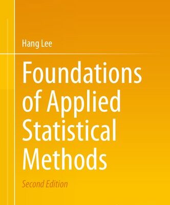 خرید و دانلود نسخه کامل کتاب Foundations Of Applied Statistical Methods
