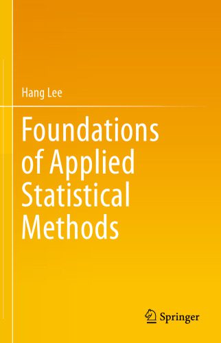 خرید و دانلود نسخه کامل کتاب Foundations of Applied Statistical Methods_68b2b53abe5be.jpeg خرید و دانلود نسخه کامل کتاب Foundations of Applied Statistical Methods