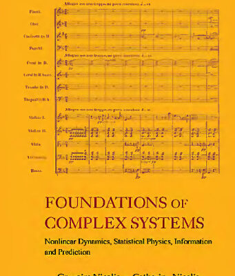 خرید و دانلود نسخه کامل کتاب Foundations of complex systems: nonlinear dynamics, statistical physics, information and prediction