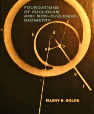 خرید و دانلود نسخه کامل کتاب Foundations of Euclidean and Non-Euclidean Geometry