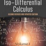 خرید و دانلود نسخه کامل کتاب Foundations of Iso-Differential Calculus, Volume I