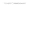 خرید و دانلود نسخه کامل کتاب Foundations of Parallel Programming (Cambridge International Series on Parallel Computation)