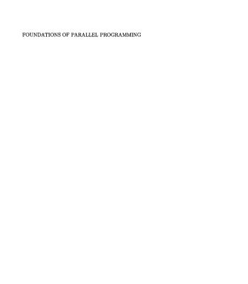 خرید و دانلود نسخه کامل کتاب Foundations of Parallel Programming (Cambridge International Series on Parallel Computation)