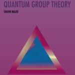 خرید و دانلود نسخه کامل کتاب Foundations of Quantum Group Theory