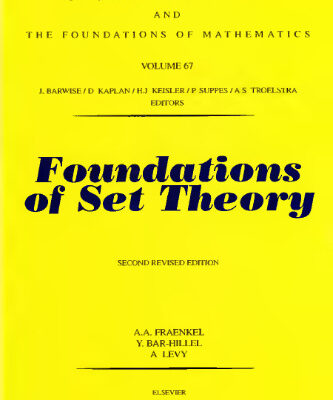 خرید و دانلود نسخه کامل کتاب Foundations of Set Theory, Second Edition