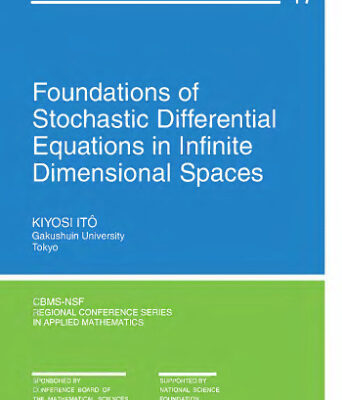 خرید و دانلود نسخه کامل کتاب Foundations of stochastic differential equations in infinite dimensional spaces