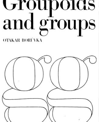 خرید و دانلود نسخه کامل کتاب Foundations of the theory of groupoids and groups