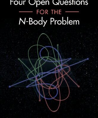 خرید و دانلود نسخه کامل کتاب Four Open Questions for the N-Body Problem